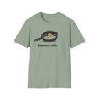 Gourmet... Ish. T-Shirt