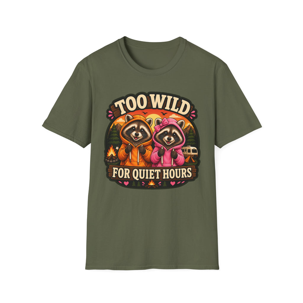 Too Wild for Quiet Hours