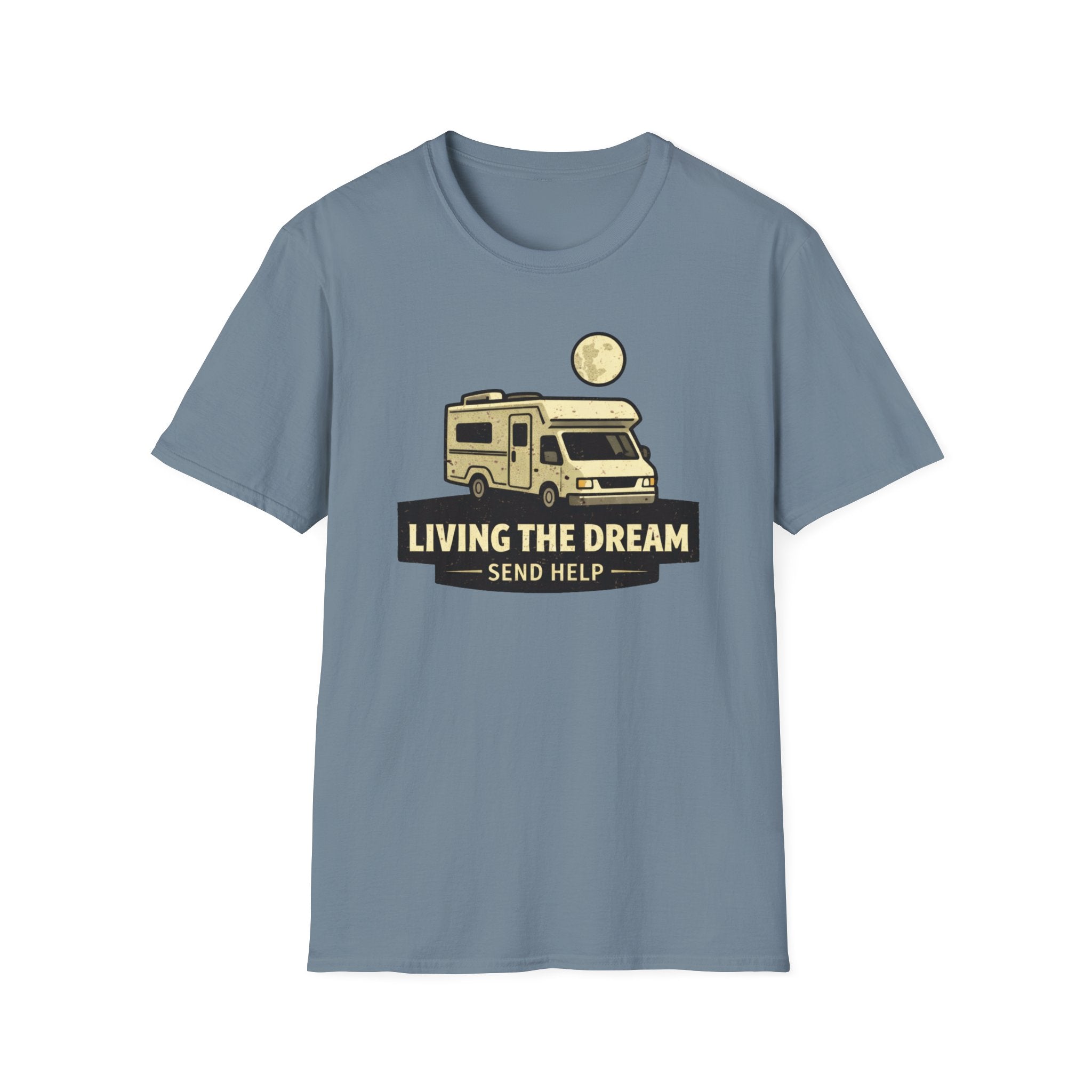 Living The Dream Send Help T-Shirt