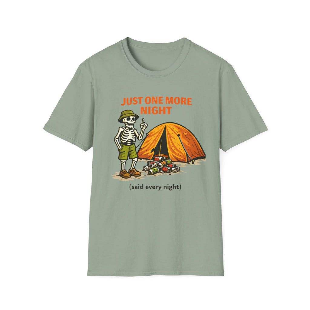Just One More Night T-Shirt