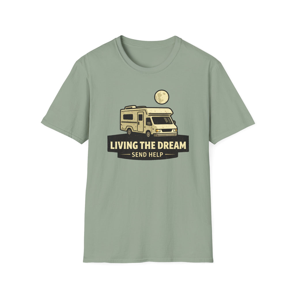Living The Dream Send Help T-Shirt