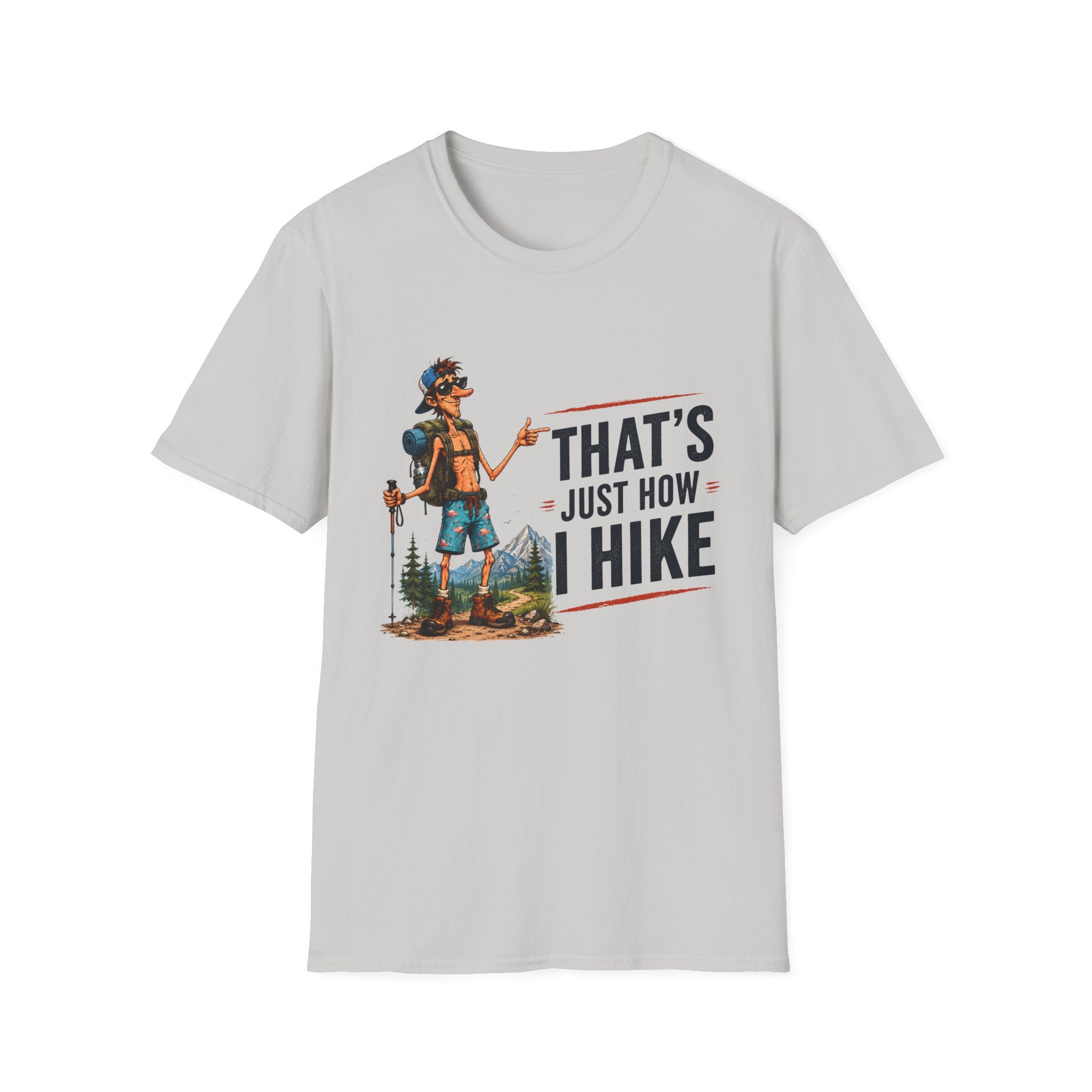 Hiking Graphic T-Shirt — "That's Just How I Hike" Outdoor Adventure Tee