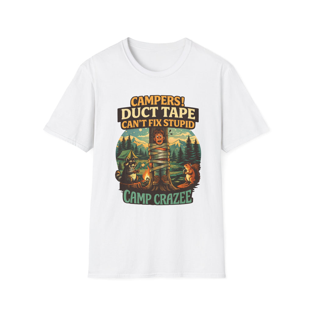 Duct Tape Can't Fix Stupid