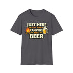Just Here for the Campfire and Beer T-Shirt