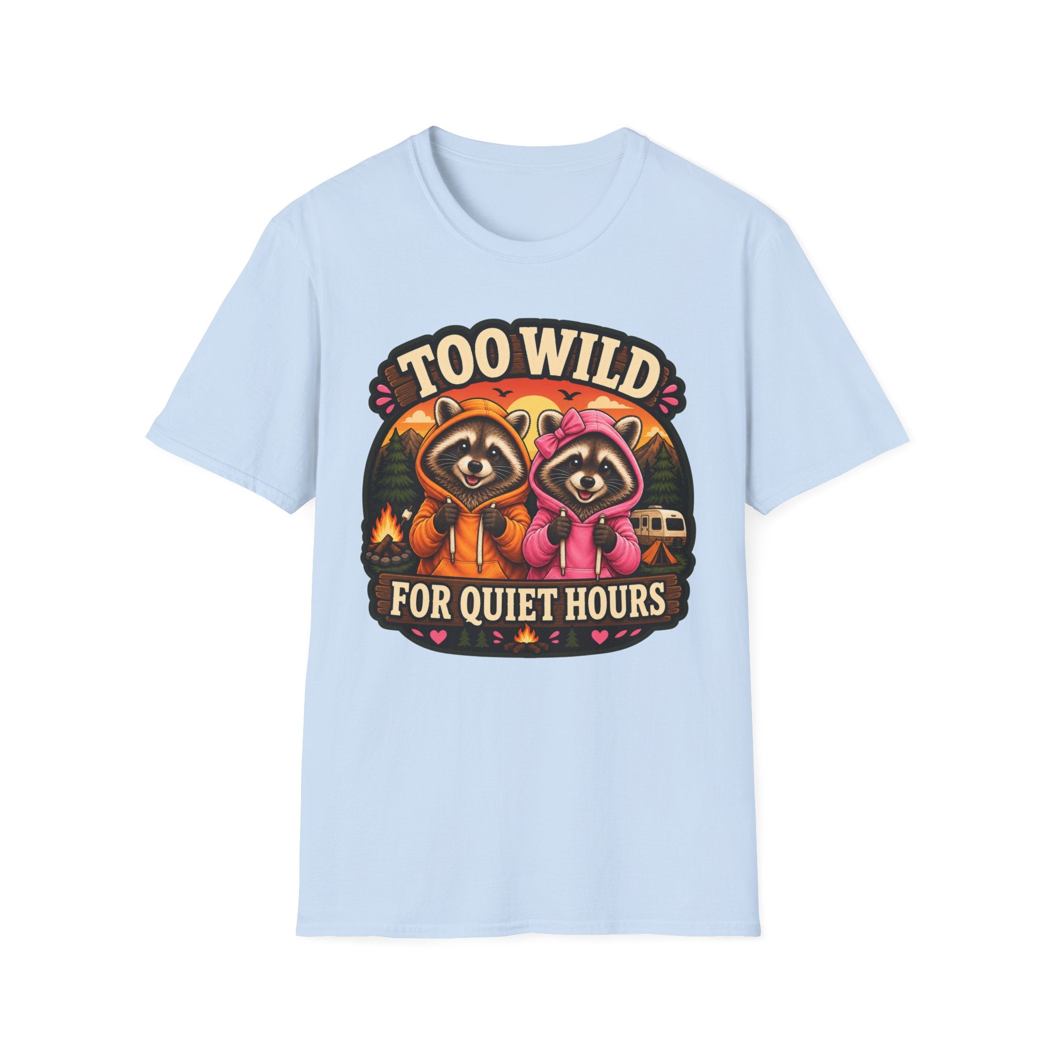 Too Wild for Quiet Hours