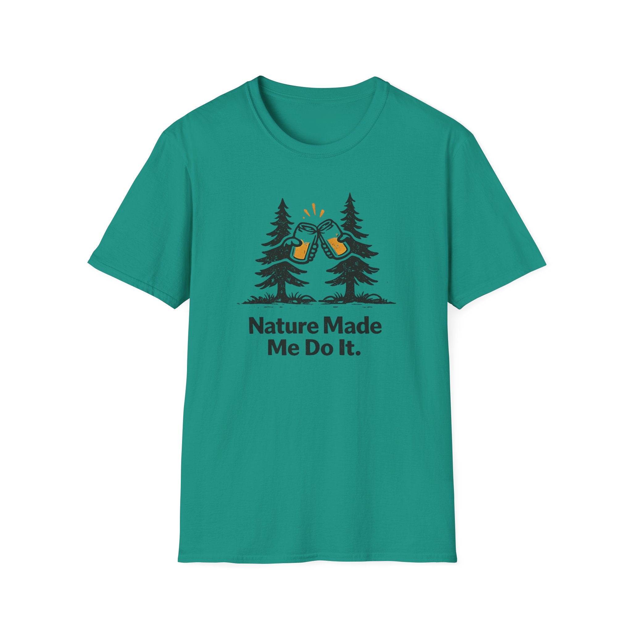 Nature Made Me Do It T-Shirt