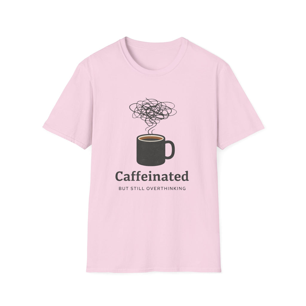 Caffeinated T-Shirt
