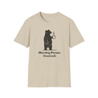 Morning Person Seasonal T-Shirt