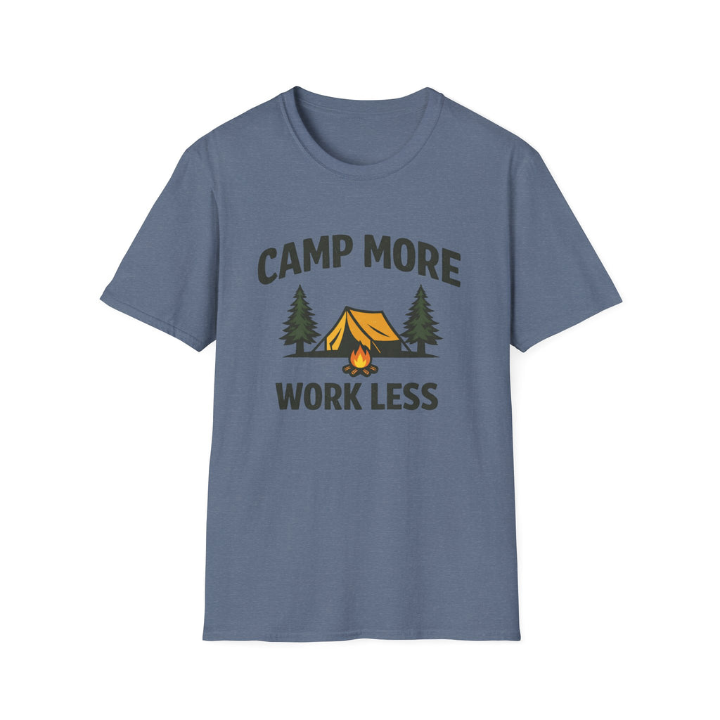 Camp More Work Less T-Shirt