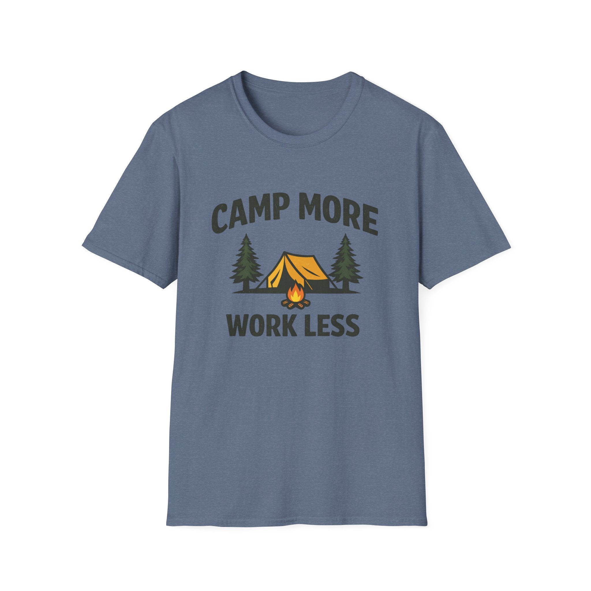 Camp More Work Less T-Shirt