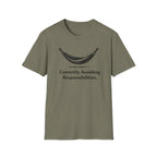 Currently Avoiding Responsibilities  T-Shirt