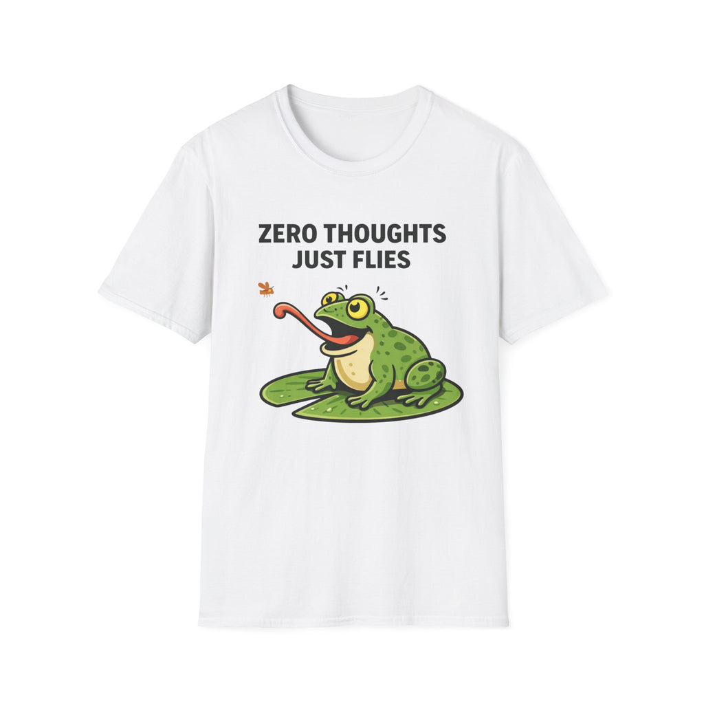 Zero Thoughts Just Flies T-Shirt