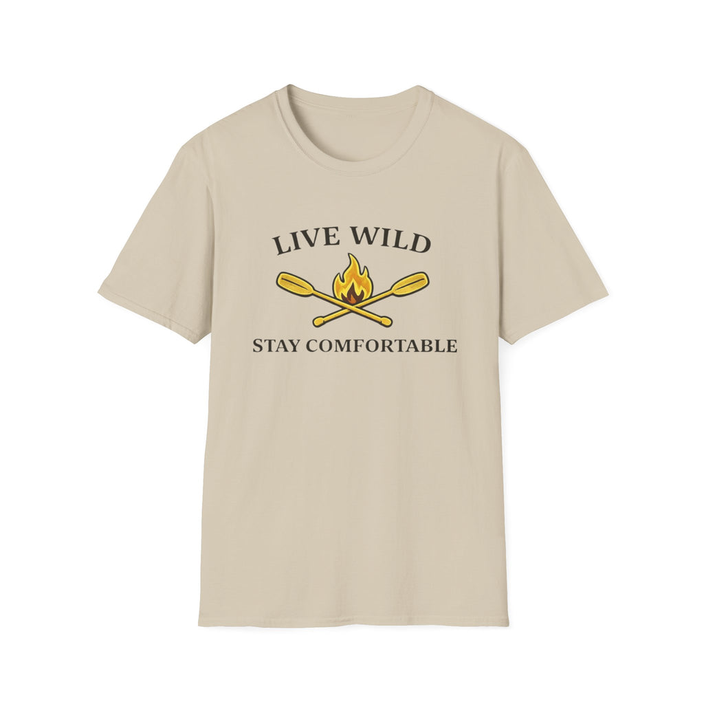 Live Wild Stay Comfortable