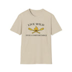 Live Wild Stay Comfortable