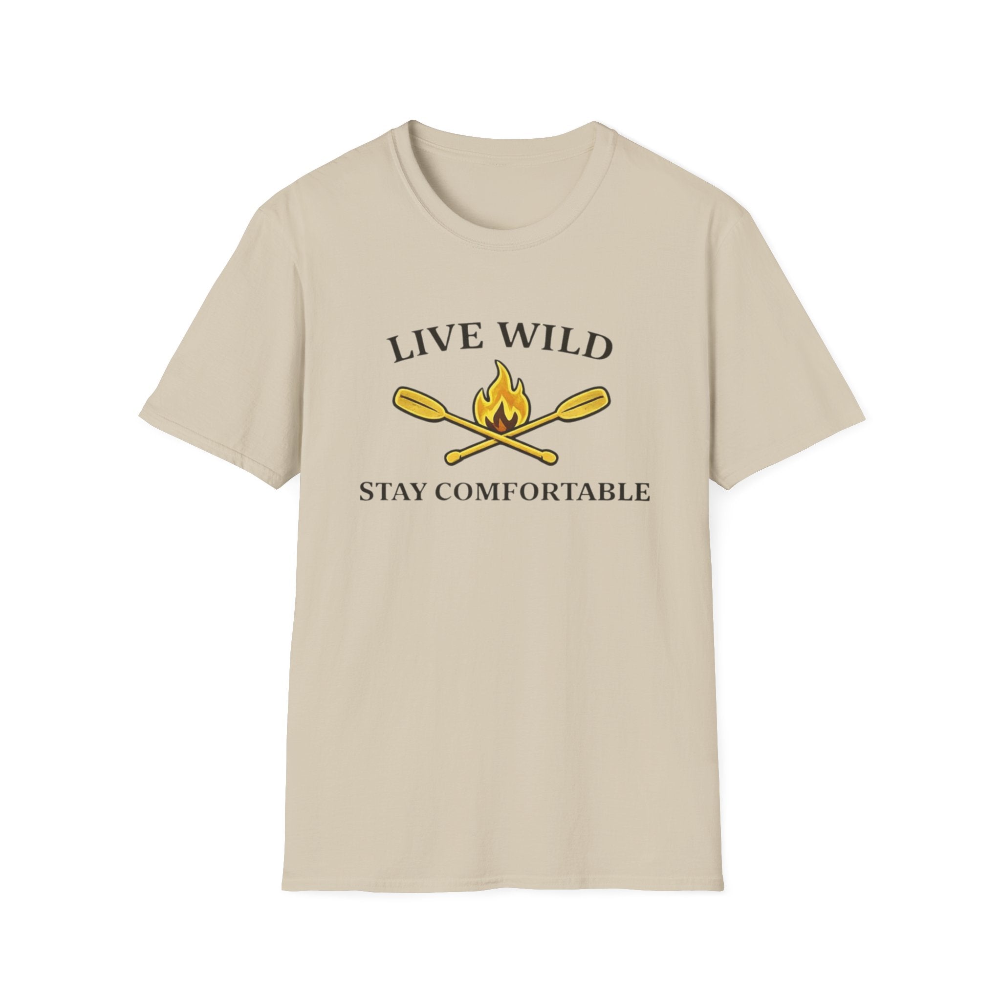 Live Wild Stay Comfortable