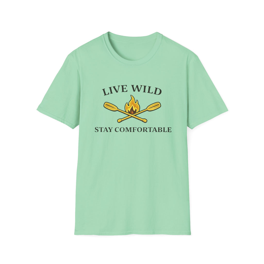 Live Wild Stay Comfortable