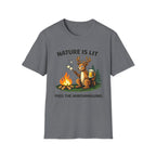 Nature Is Lit T-Shirt