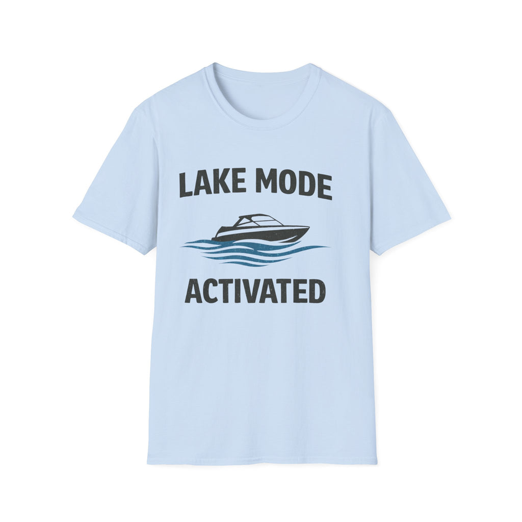 Lake Mode Activated T-Shirt