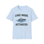 Lake Mode Activated T-Shirt