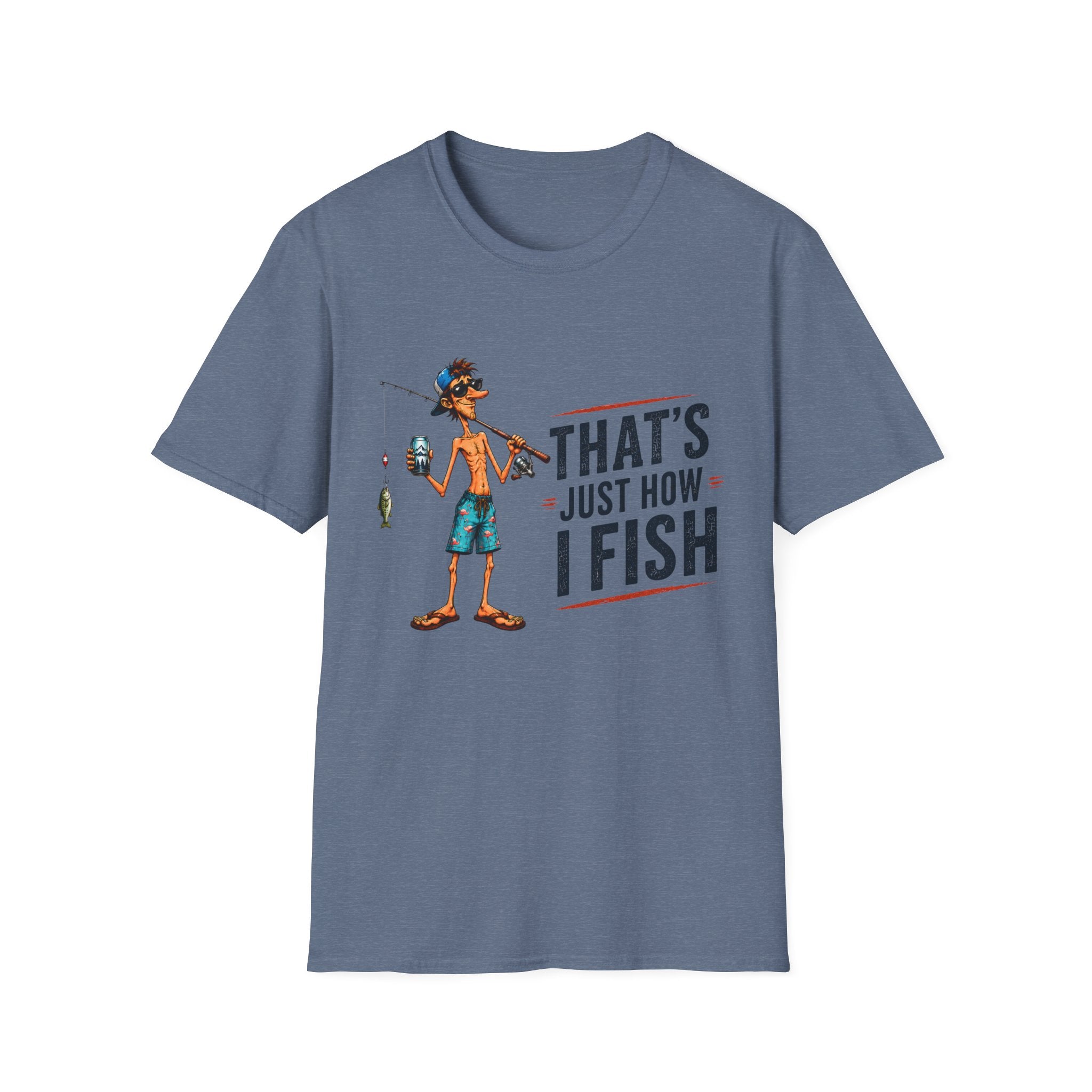 Fishing Graphic T-Shirt — “That’s Just How I Fish” Casual Tee for Anglers