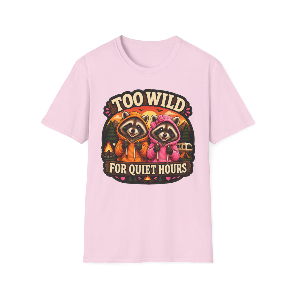 Too Wild for Quiet Hours
