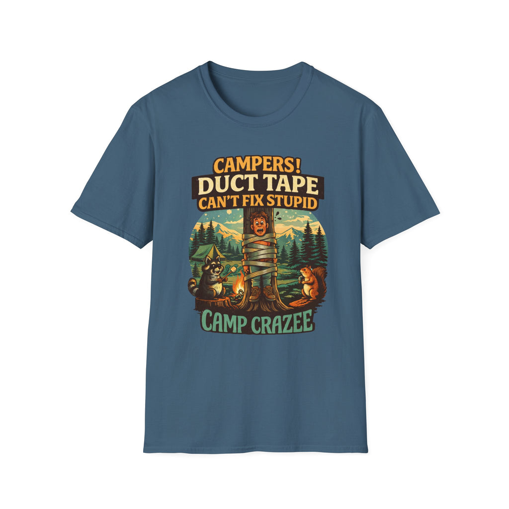 Duct Tape Can't Fix Stupid