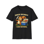 Snack Security I Saw Nothing T-Shirt