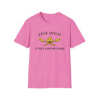 Live Wild Stay Comfortable
