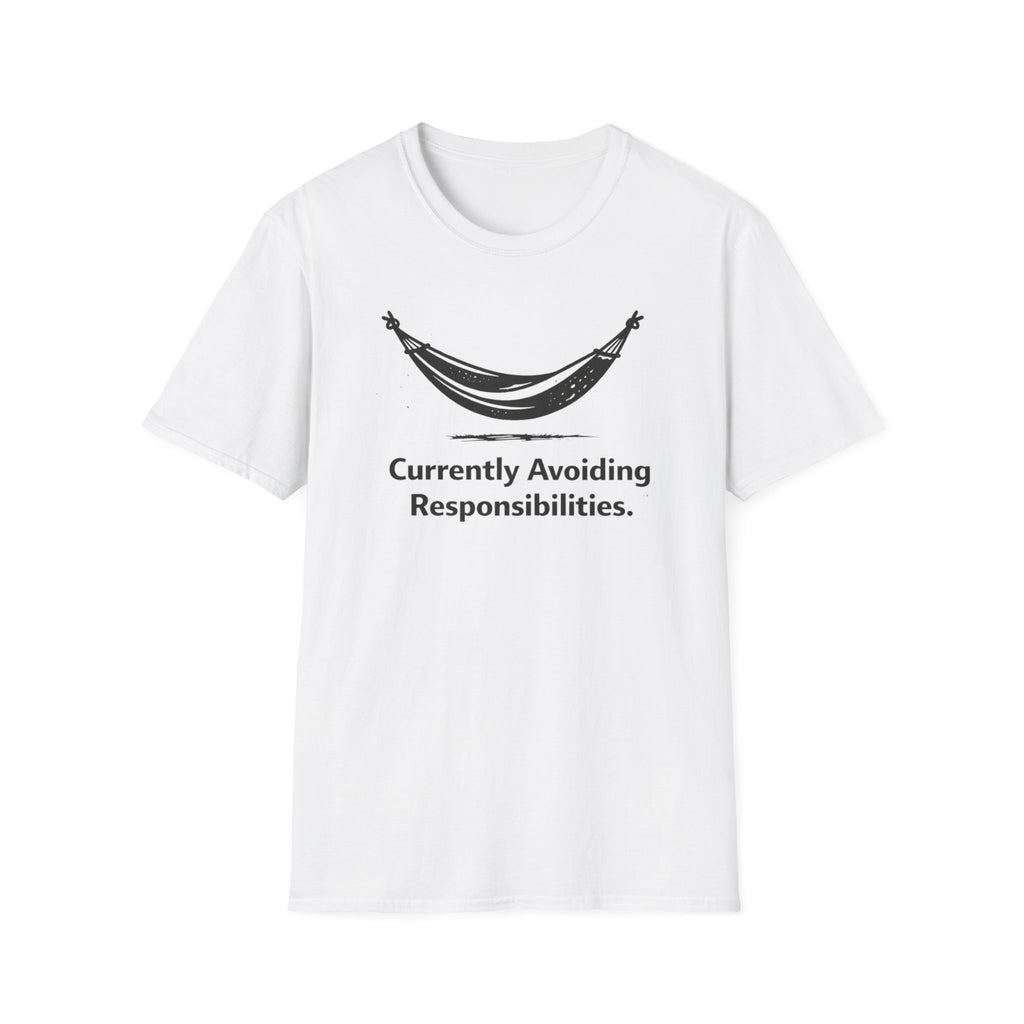 Currently Avoiding Responsibilities  T-Shirt