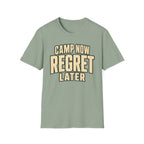 Camp Now Regrets Later