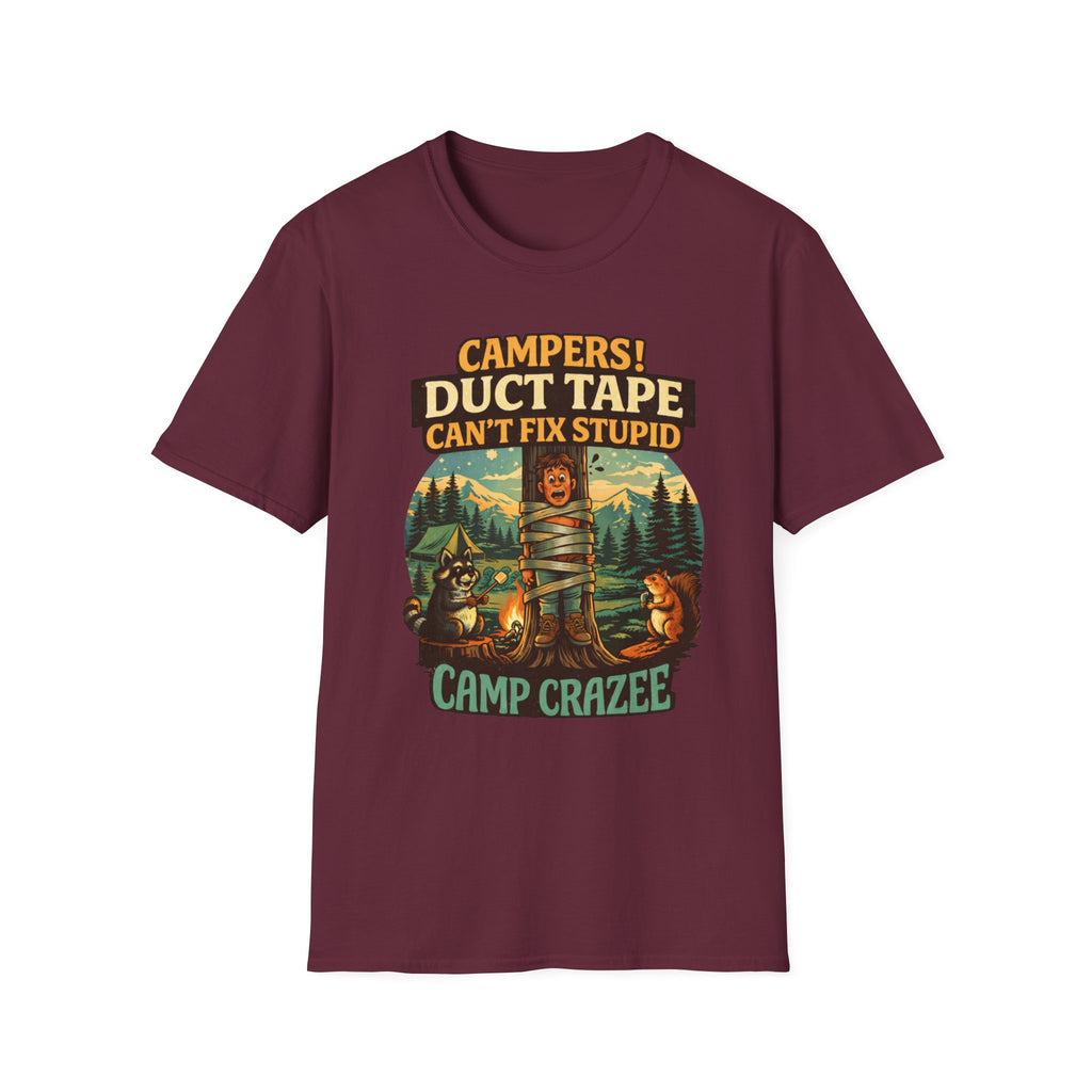 Duct Tape Can't Fix Stupid