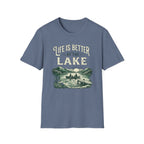 Life Is Better On The Lake