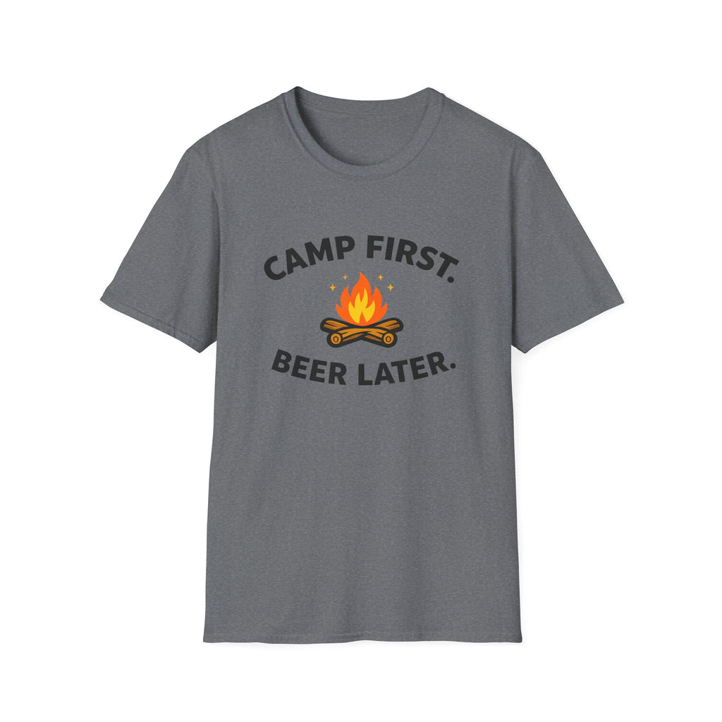 Camp First Beer Later T-Shirt