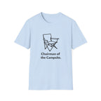 Chairman of the campsite T-Shirt