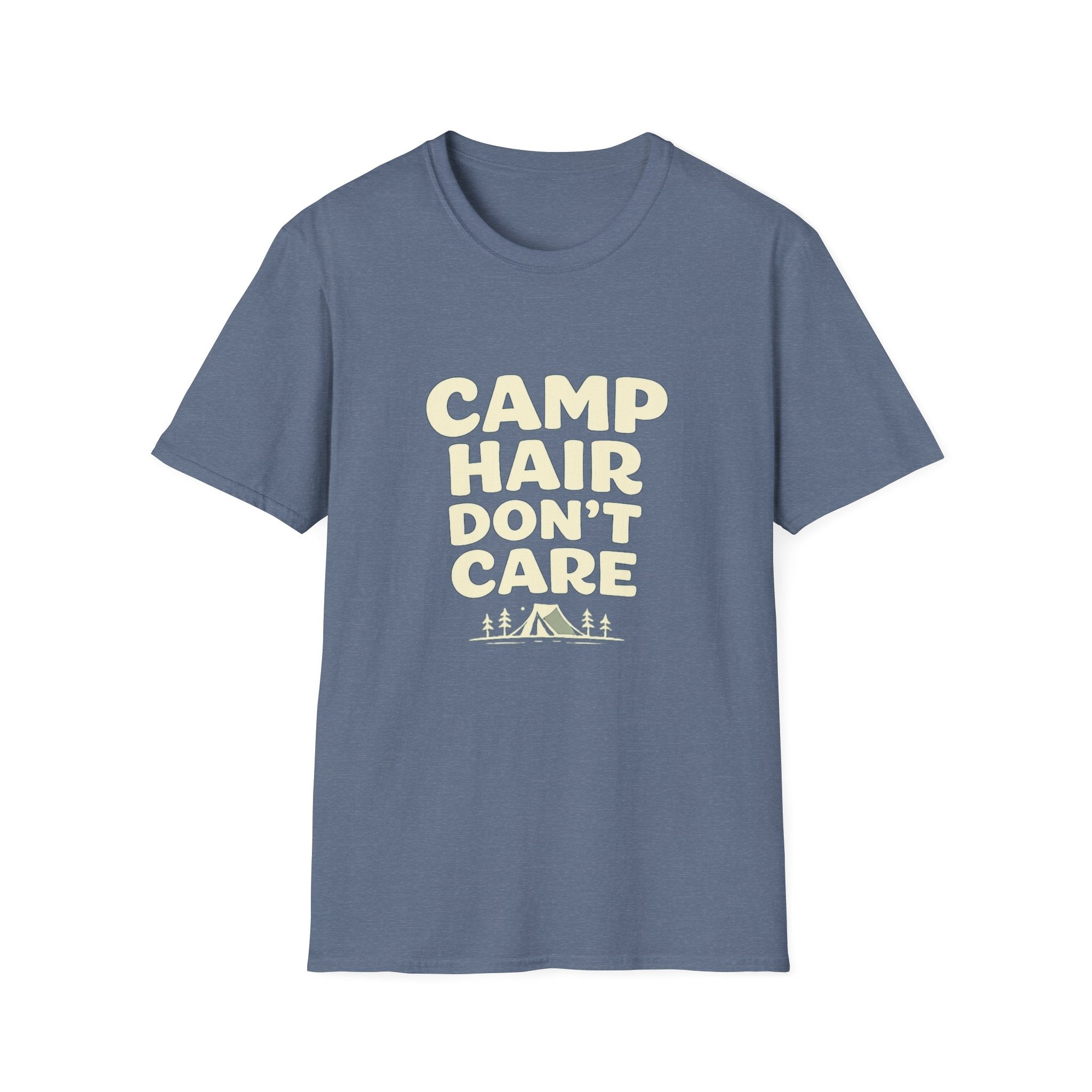 Camp Hair Dont Care T-Shirt