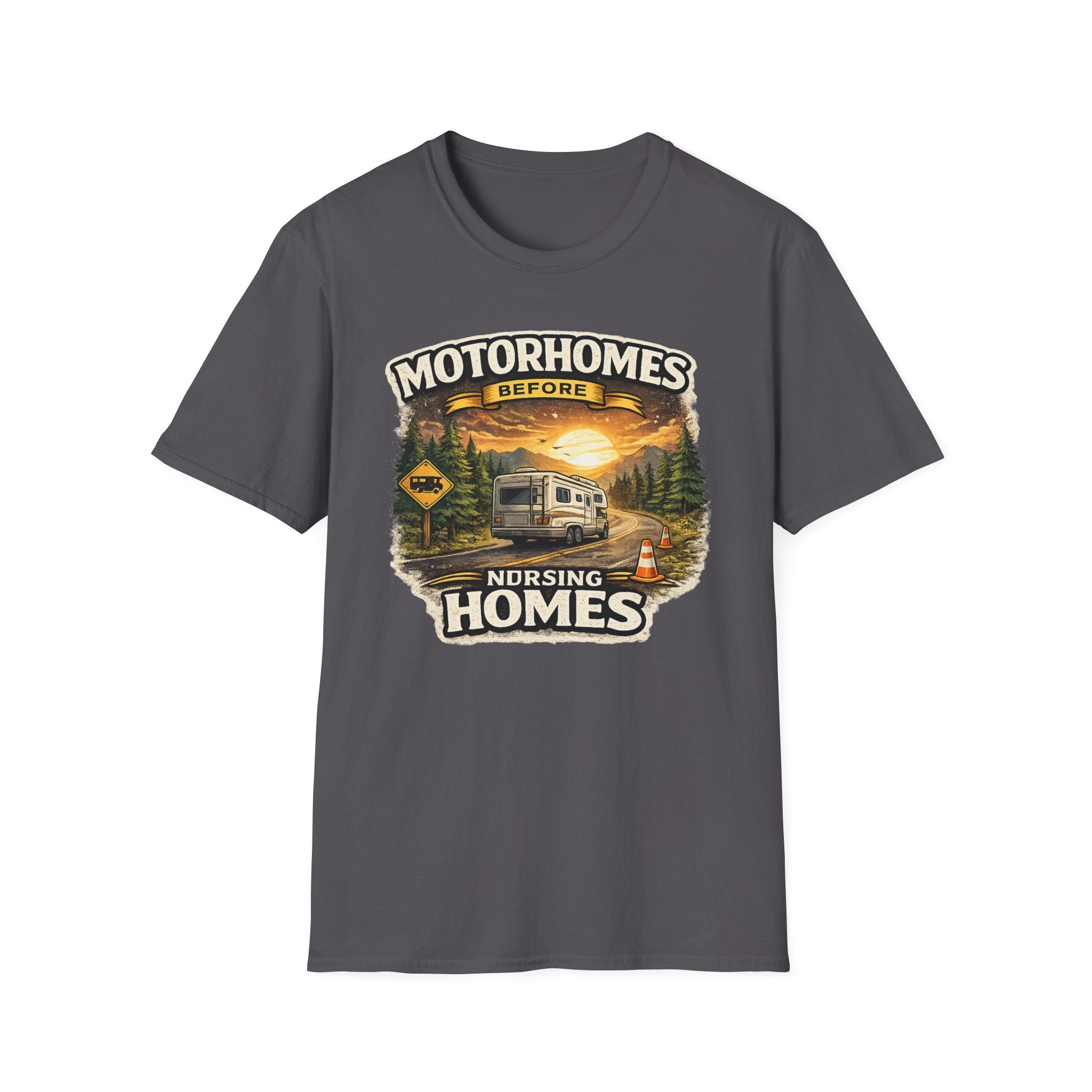 Motor Home Before Retirement Home T-Shirt