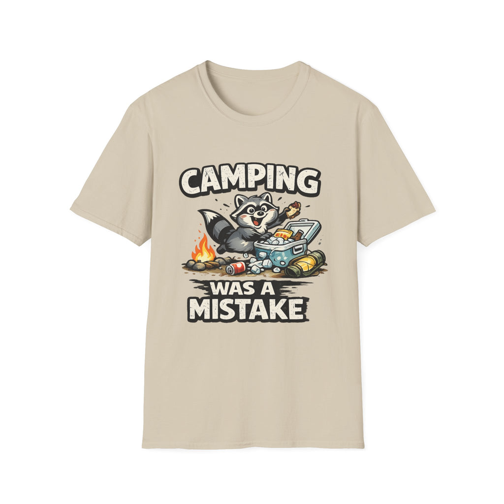 Camping Was a Mistake-Shirt