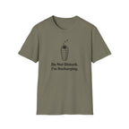 Do Not Disturb I Am Recharging T-Shirt
