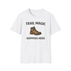 Trail Magic Happens Here T-Shirt