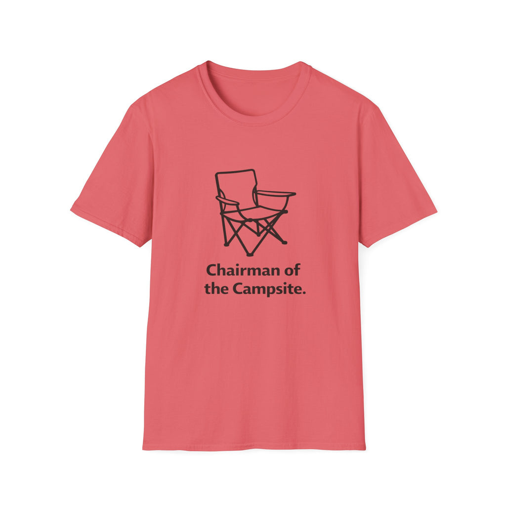 Chairman of the campsite T-Shirt