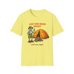 Just One More Night T-Shirt