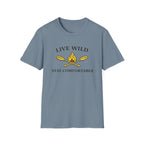 Live Wild Stay Comfortable