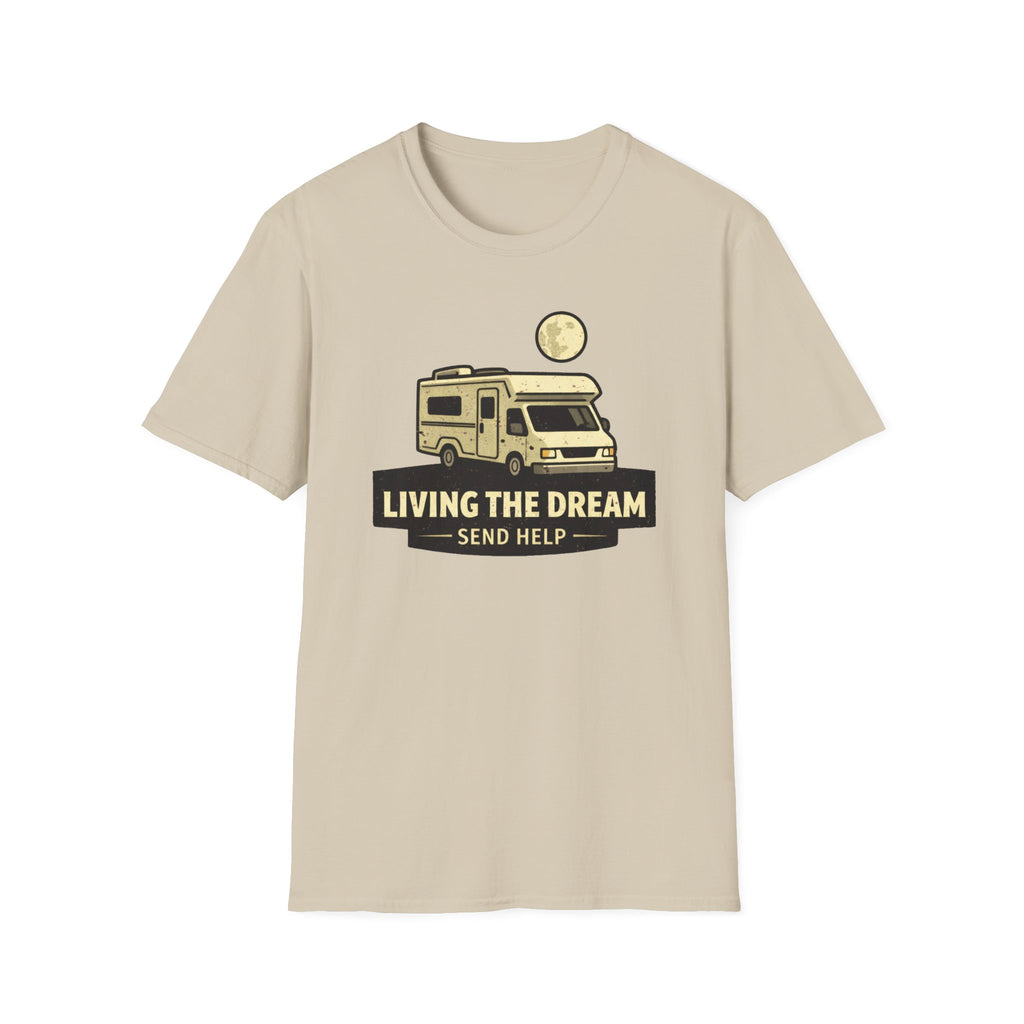 Living The Dream Send Help T-Shirt