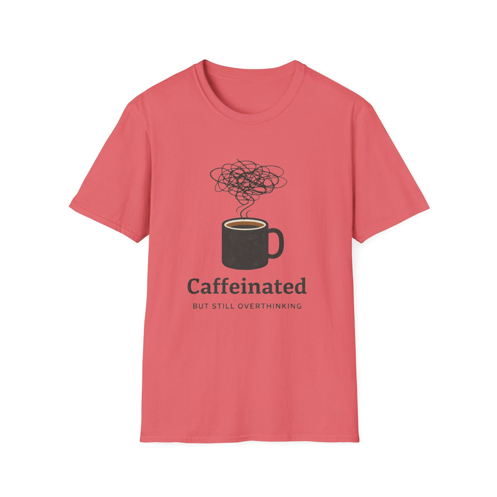 Caffeinated T-Shirt