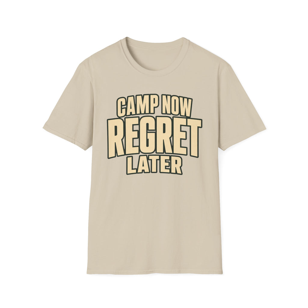 Camp Now Regrets Later