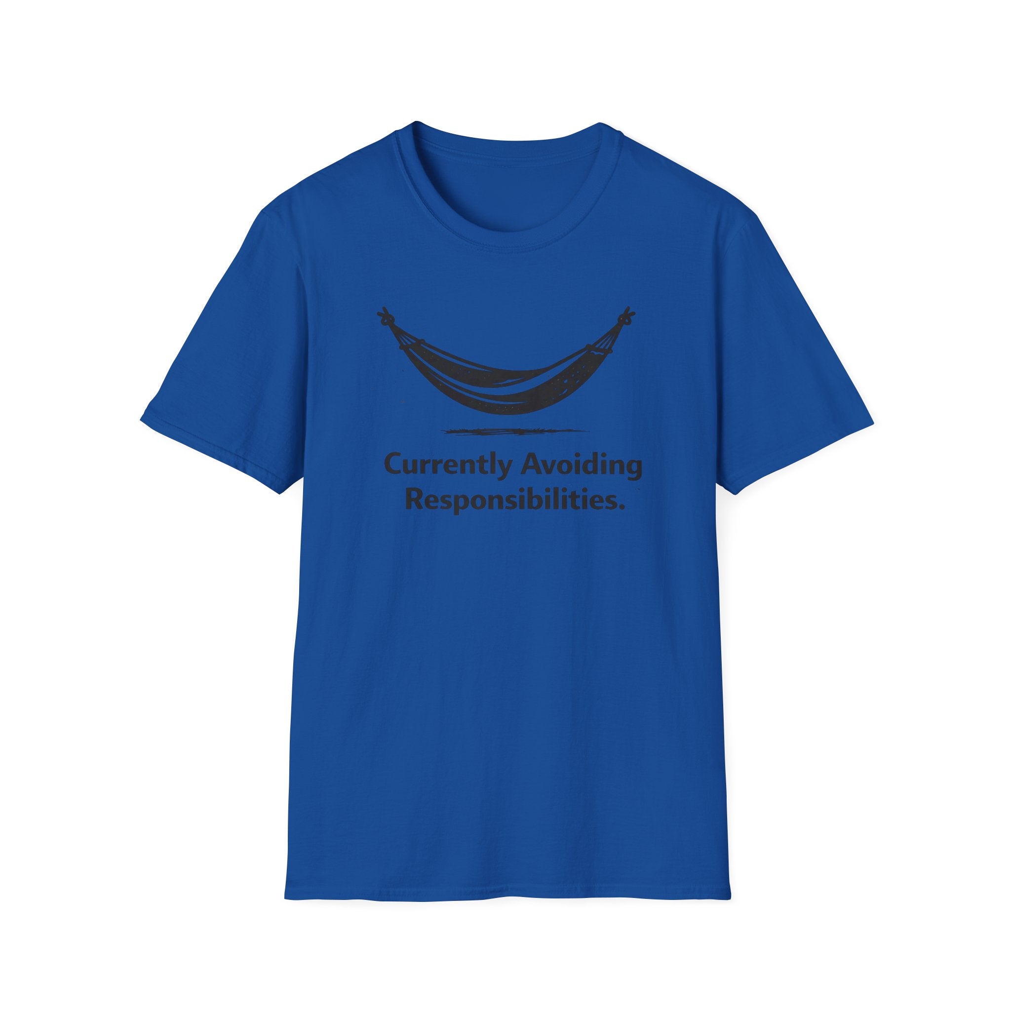 Currently Avoiding Responsibilities  T-Shirt