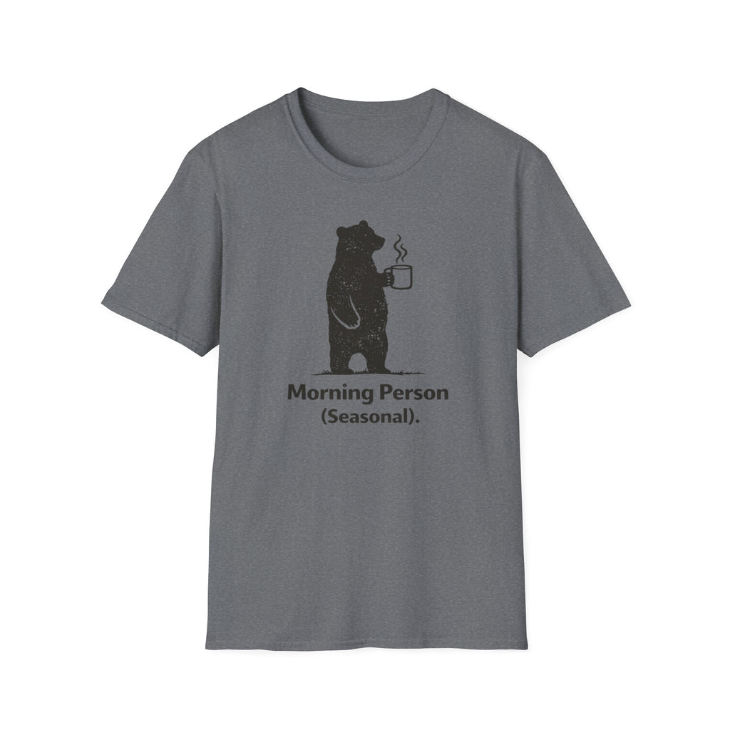 Morning Person Seasonal T-Shirt