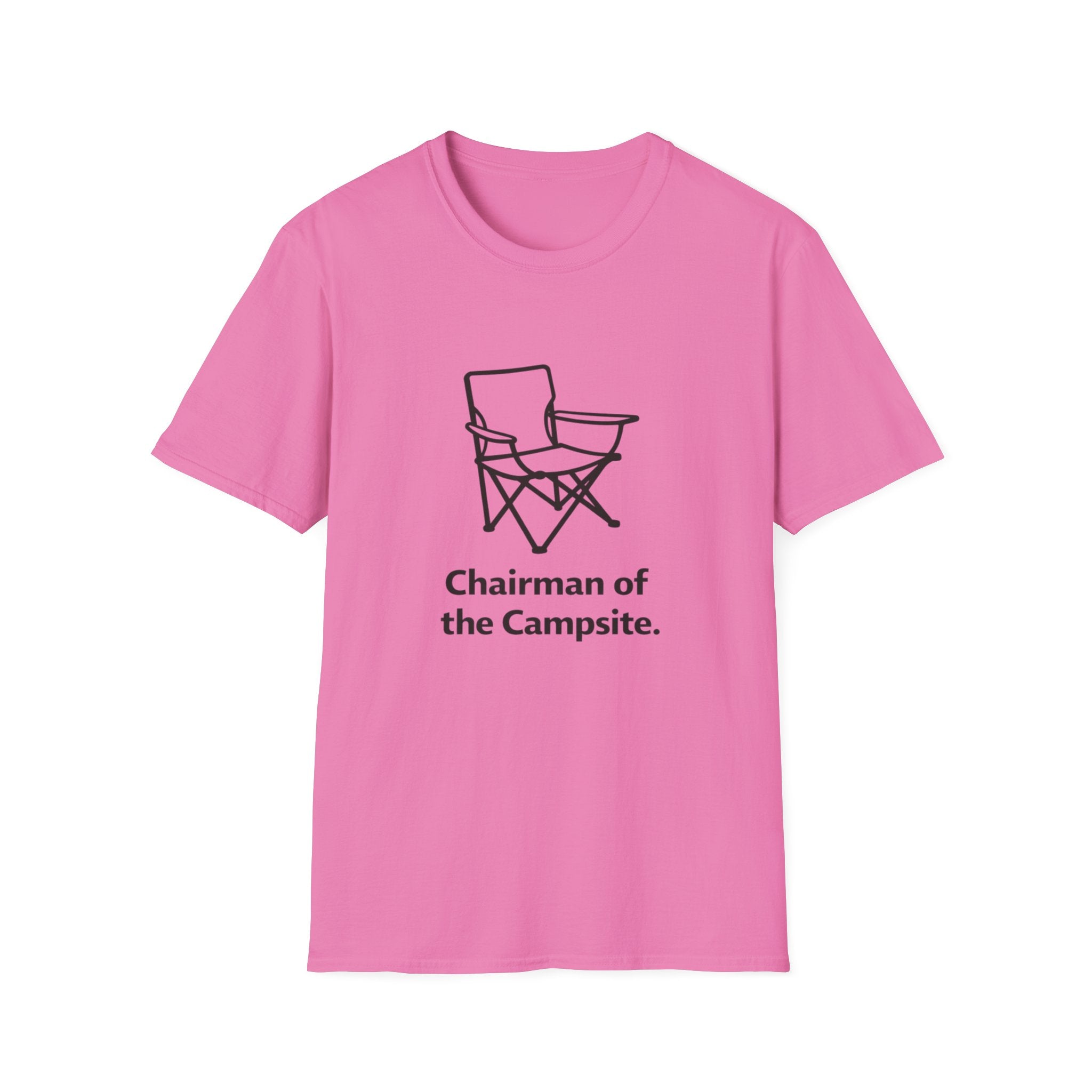 Chairman of the campsite T-Shirt