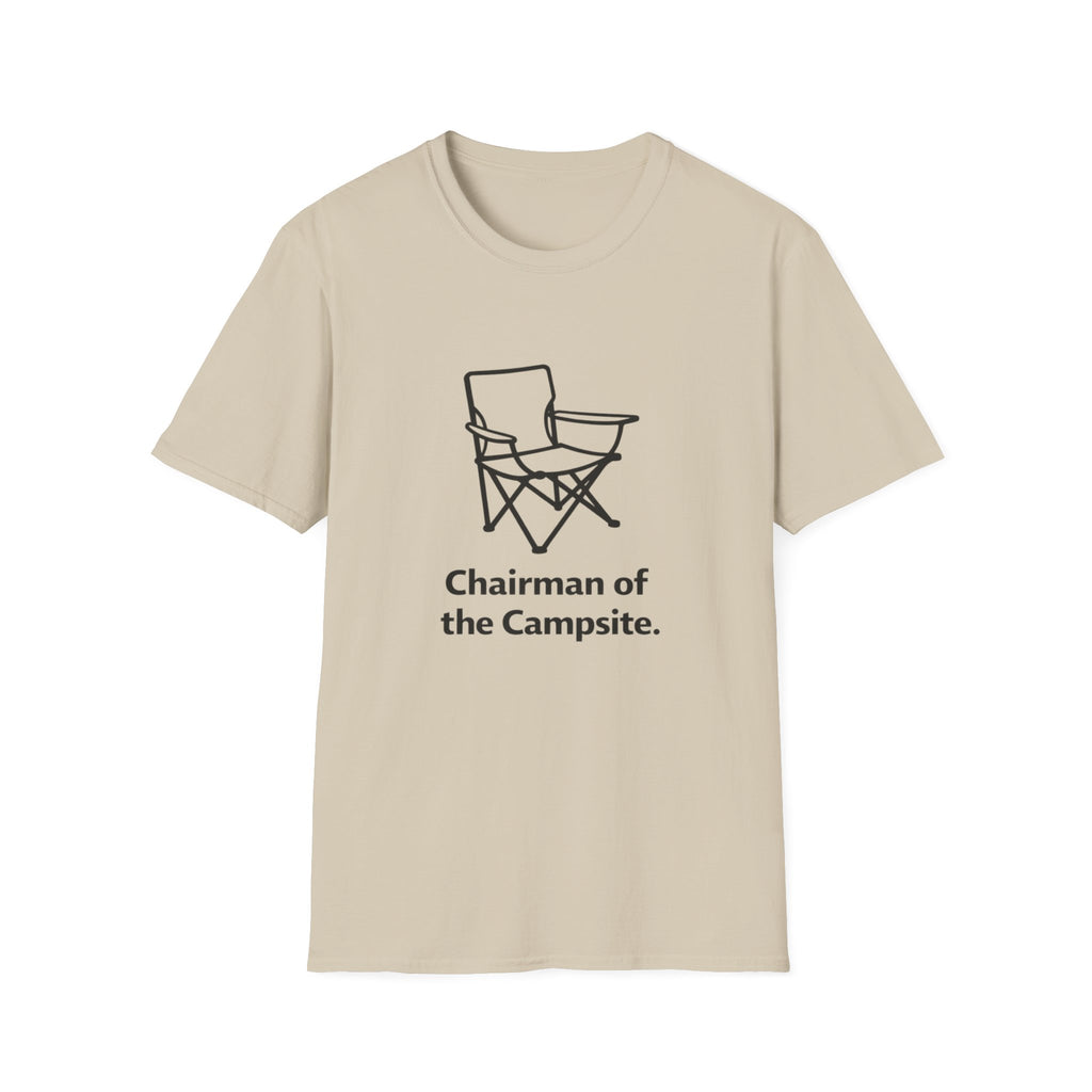 Chairman of the campsite T-Shirt