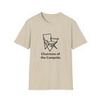 Chairman of the campsite T-Shirt